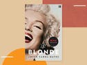 The Marilyn Monroe movie trailer has dropped – this is the book that Blonde is based on