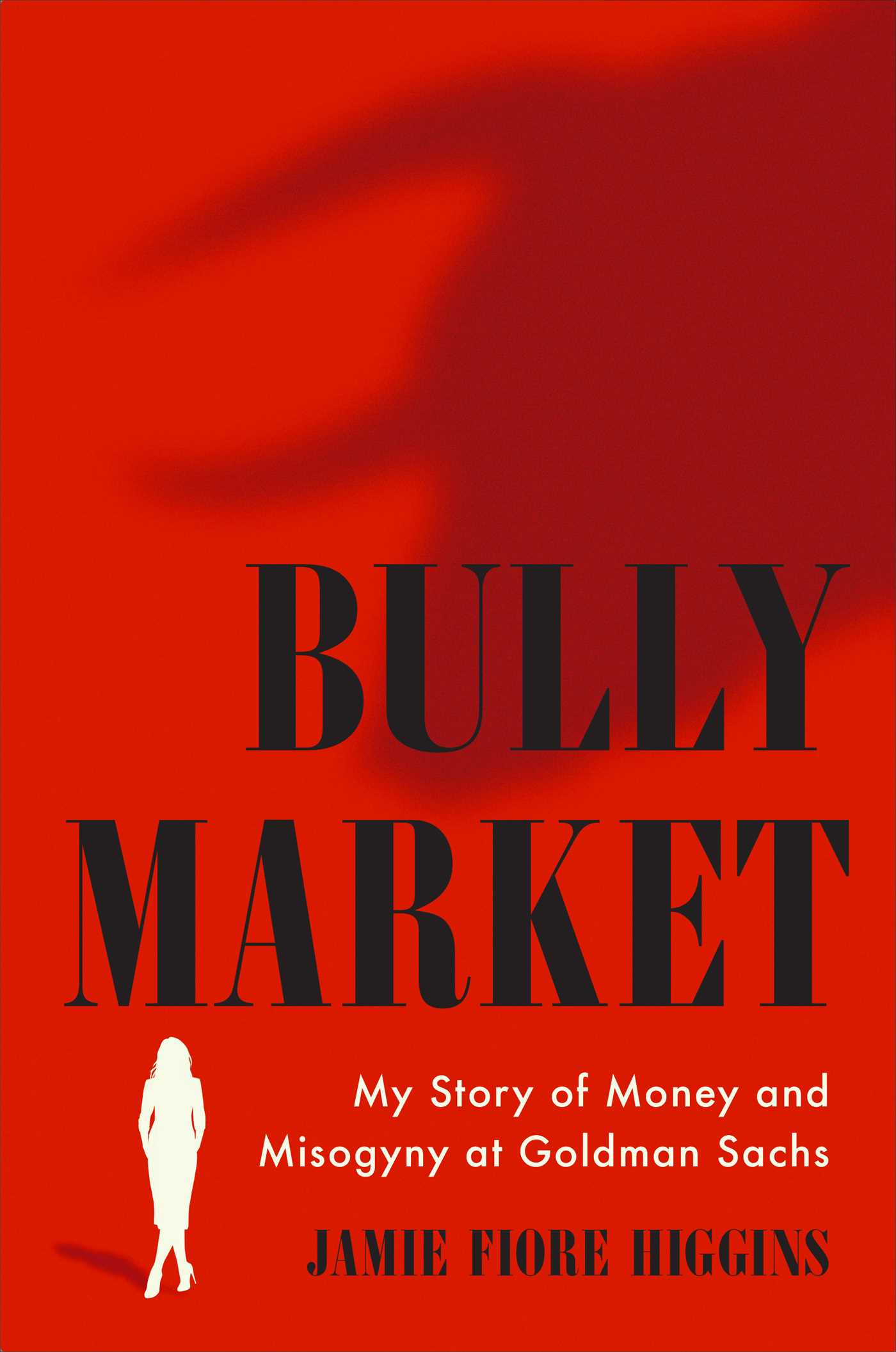 Bully Market is a ‘rare, riveting insider’s account’ of discrimination on Wall Street