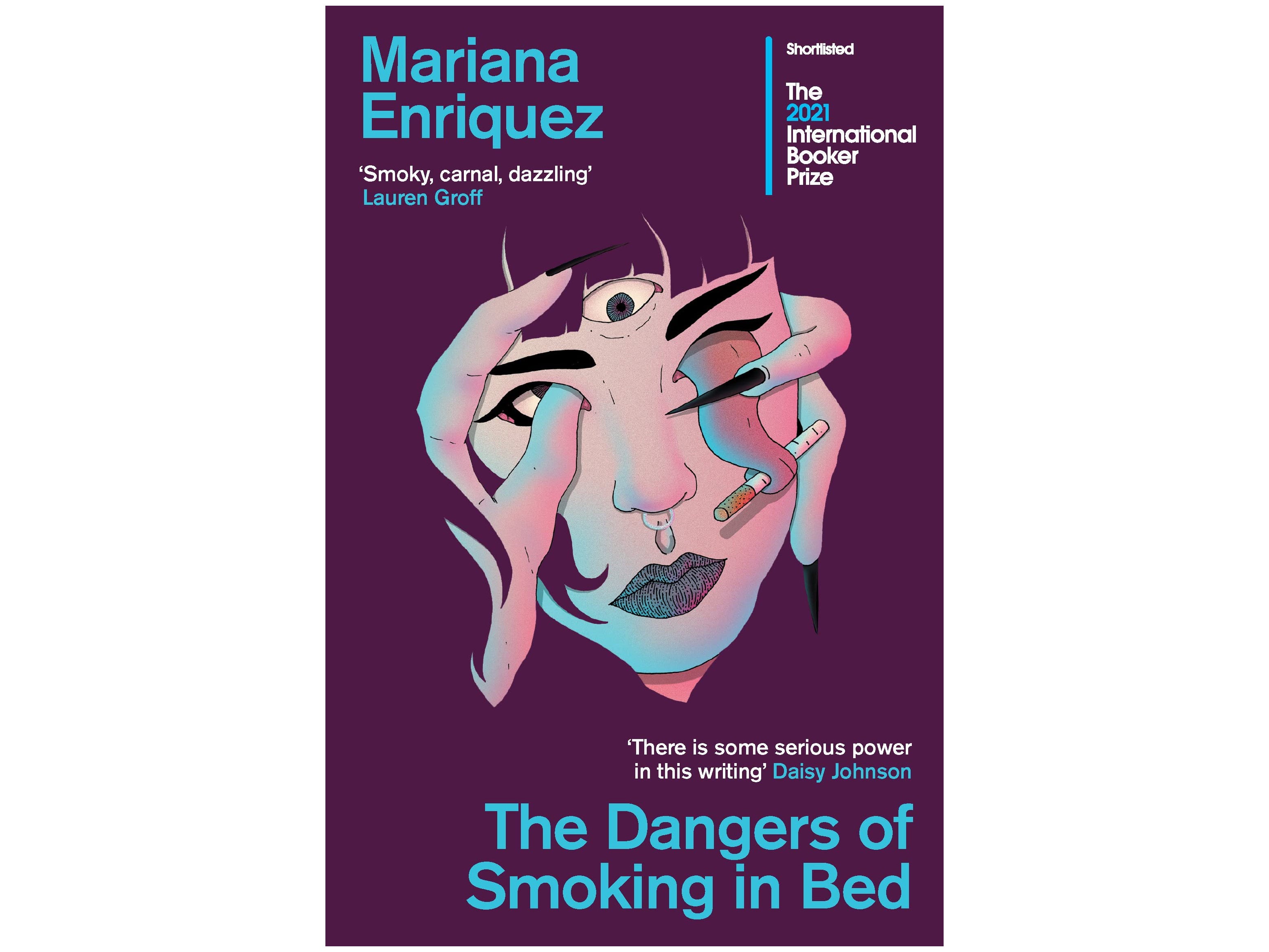 The Dangers of Smoking in Bed - Mariana Enriquez.jpg