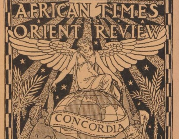 The African Times and Orient Review is thought to be Britain’s first campaigning journal