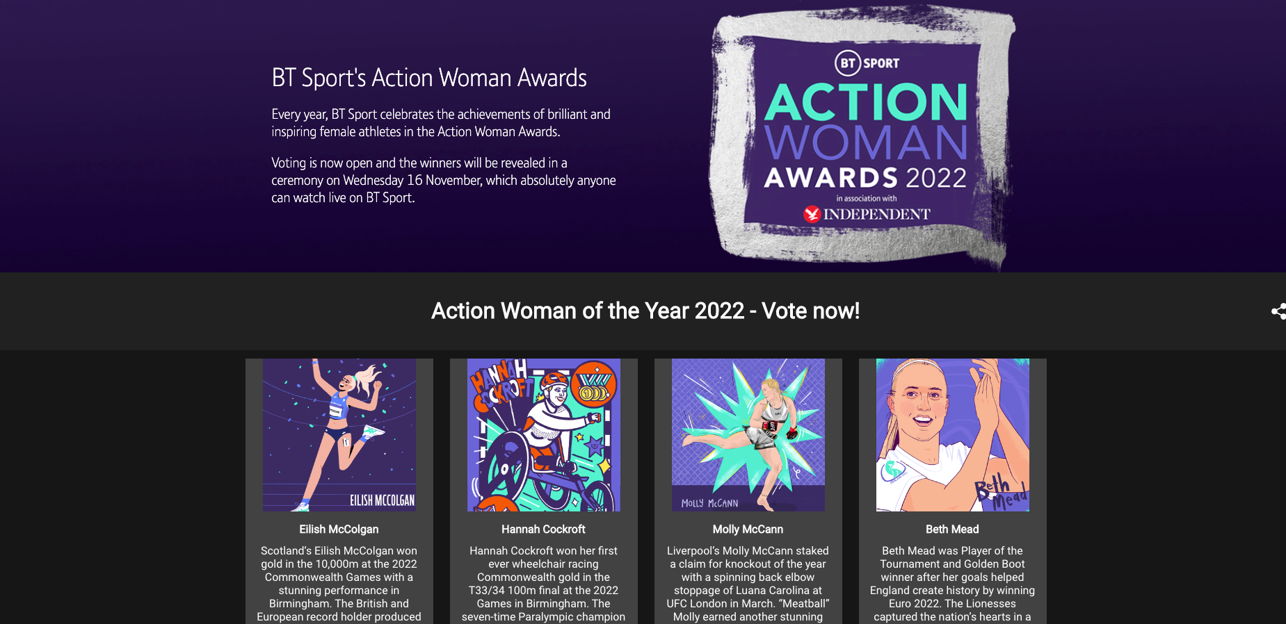 Have your say in the BT Sport’s Action Woman Awards and vote by clicking here. Winners will be announced at the awards ceremony on Wednesday 16 November and broadcast live for anyone to watch on BT Sport, online and on Facebook and YouTube.