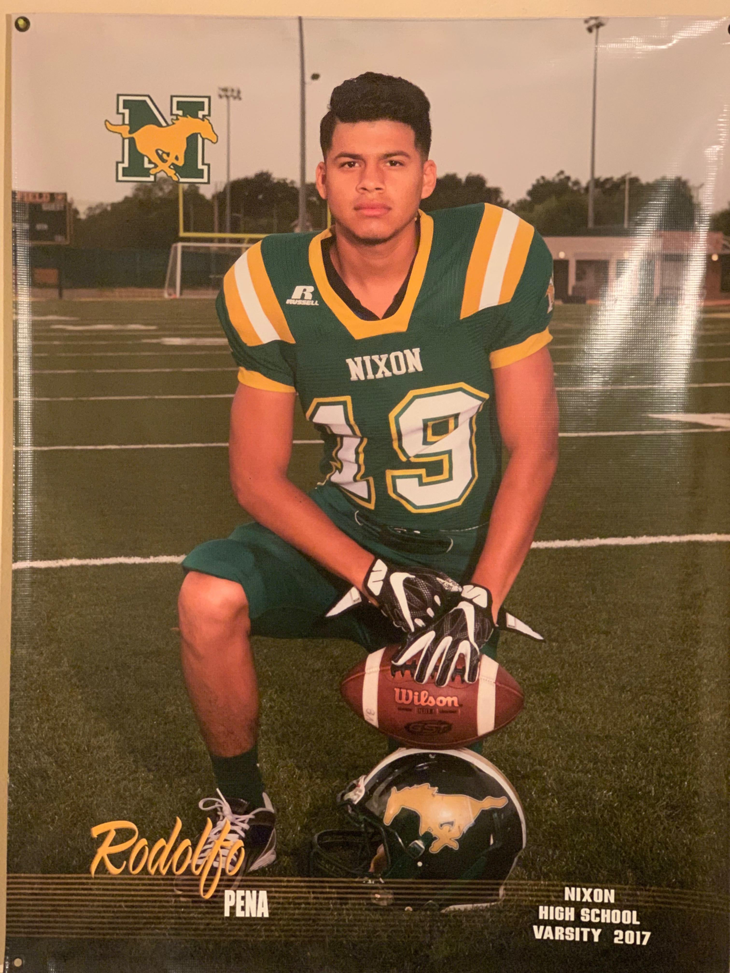 Rodolfo ‘Rudy’ Pena played football, basketball and track at Nixon High School in Laredo Texas