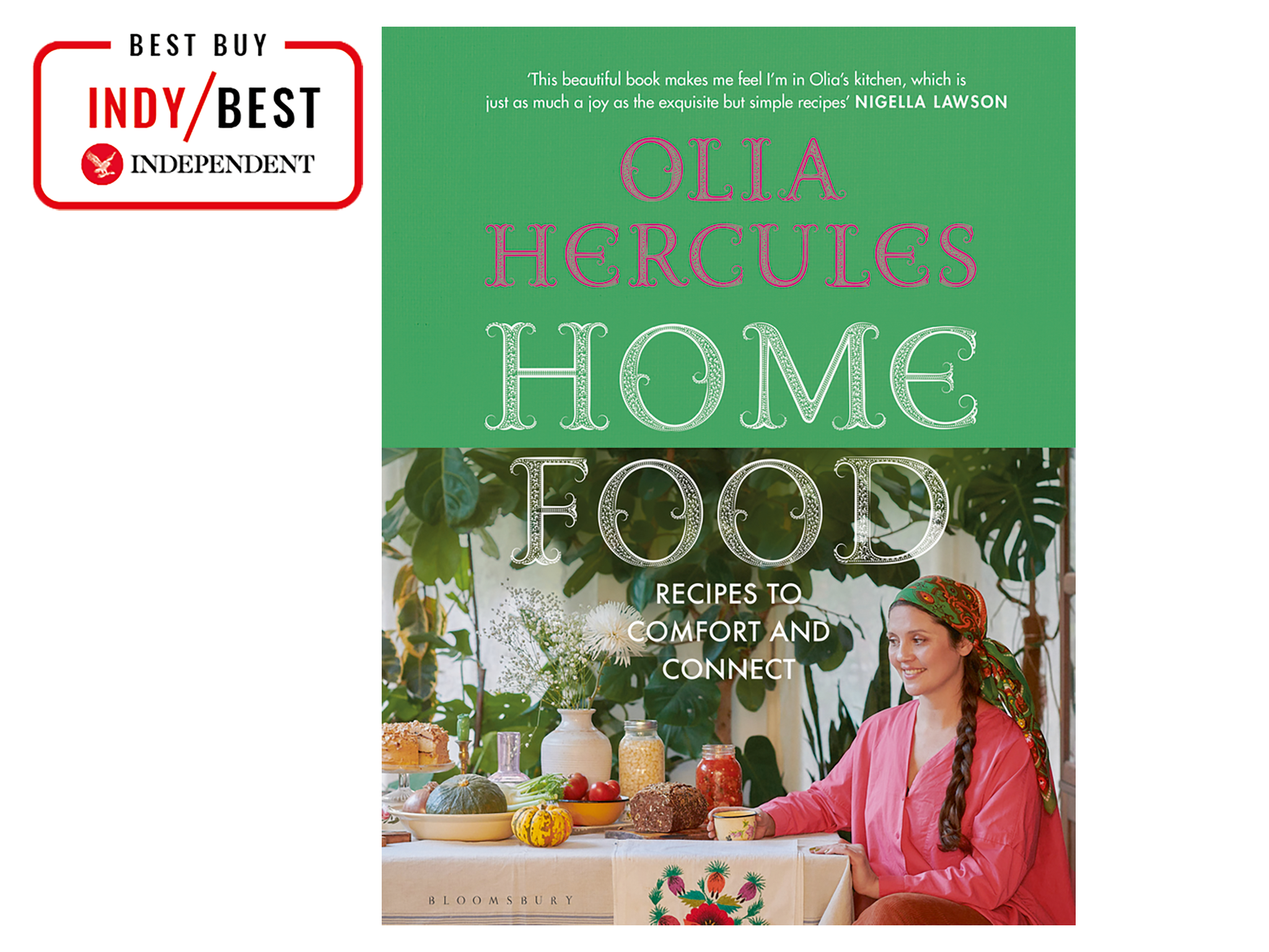‘Home Food Recipes to comfort and connect’ by Olia Hercules, published by Bloomsbury
