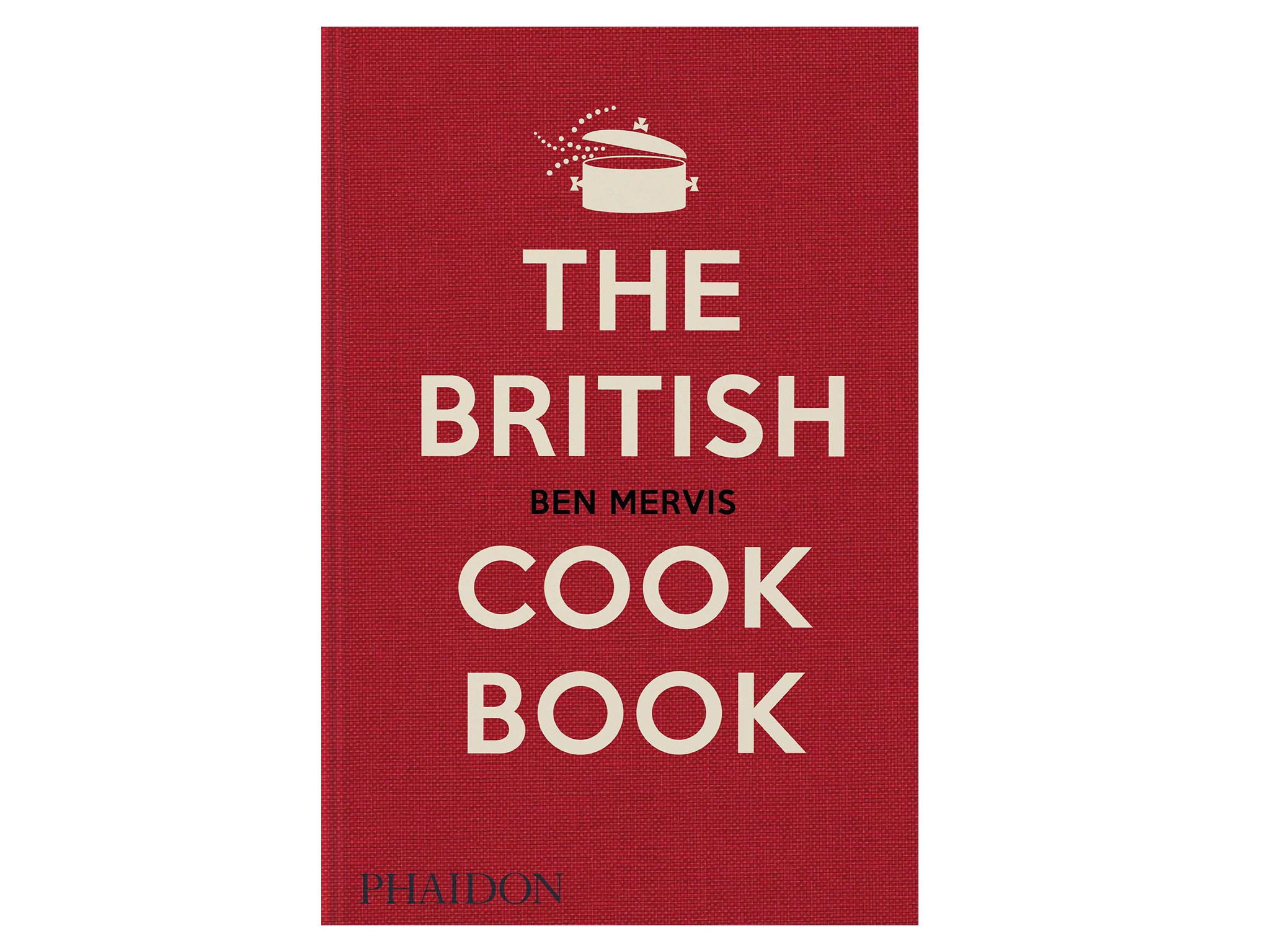 ‘The British Cookbook’ by Ben Mervis, published by Phaidon