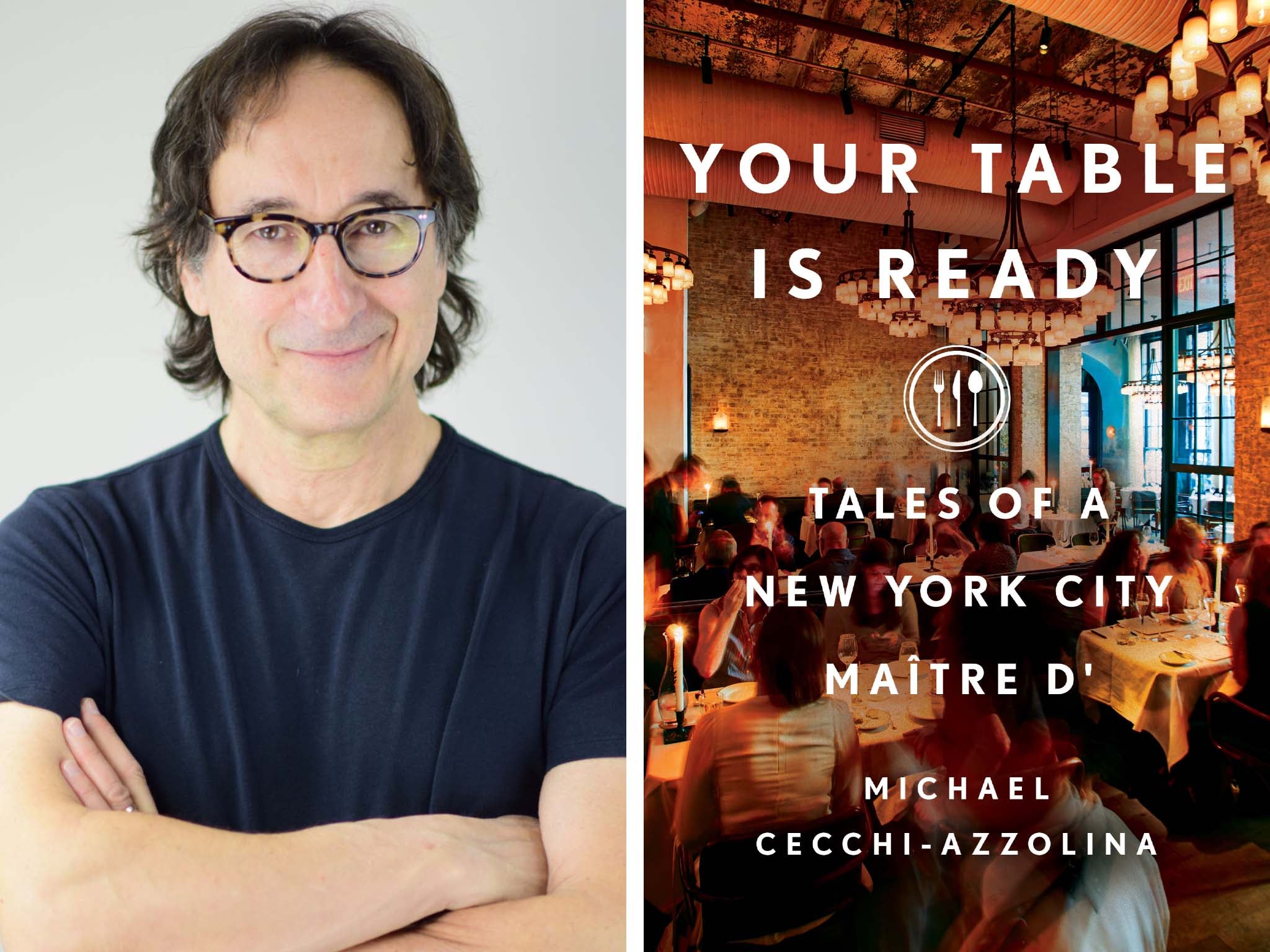 There is a lot of dirt to be dished in Michael Cecchi-Azzolina’s ‘Your Table Is Ready: Tales of a New York City Maître D’