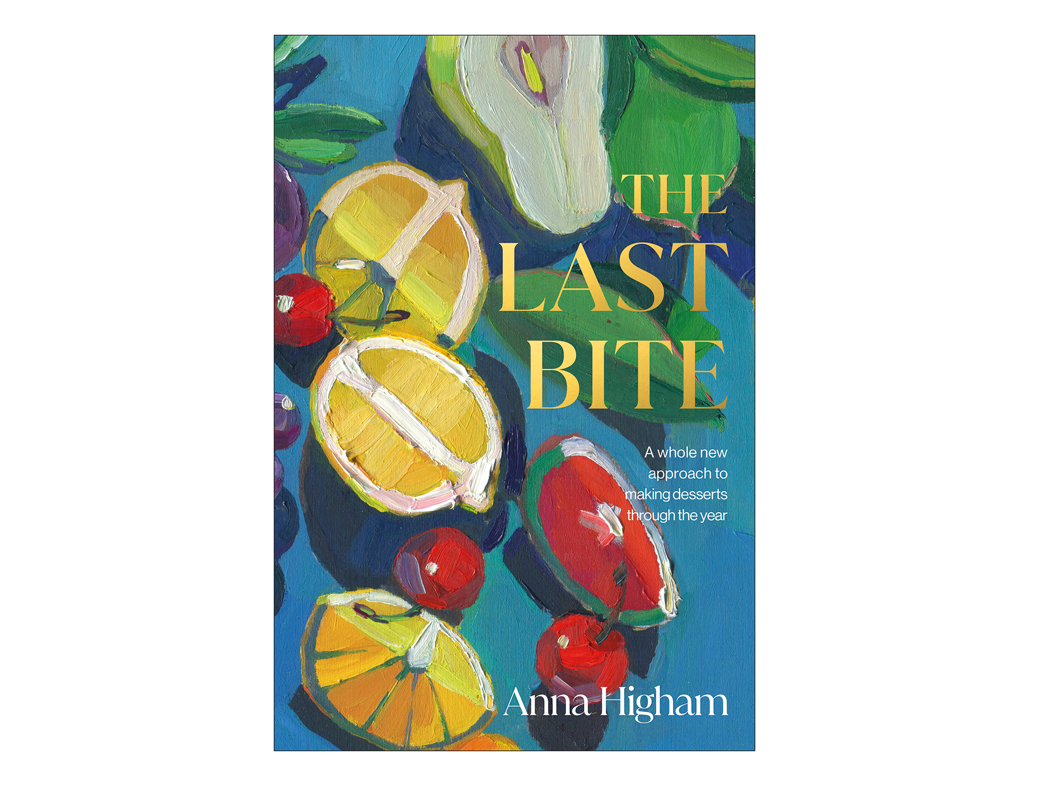 ‘The Last Bite’ by Anna Higham, published by DK