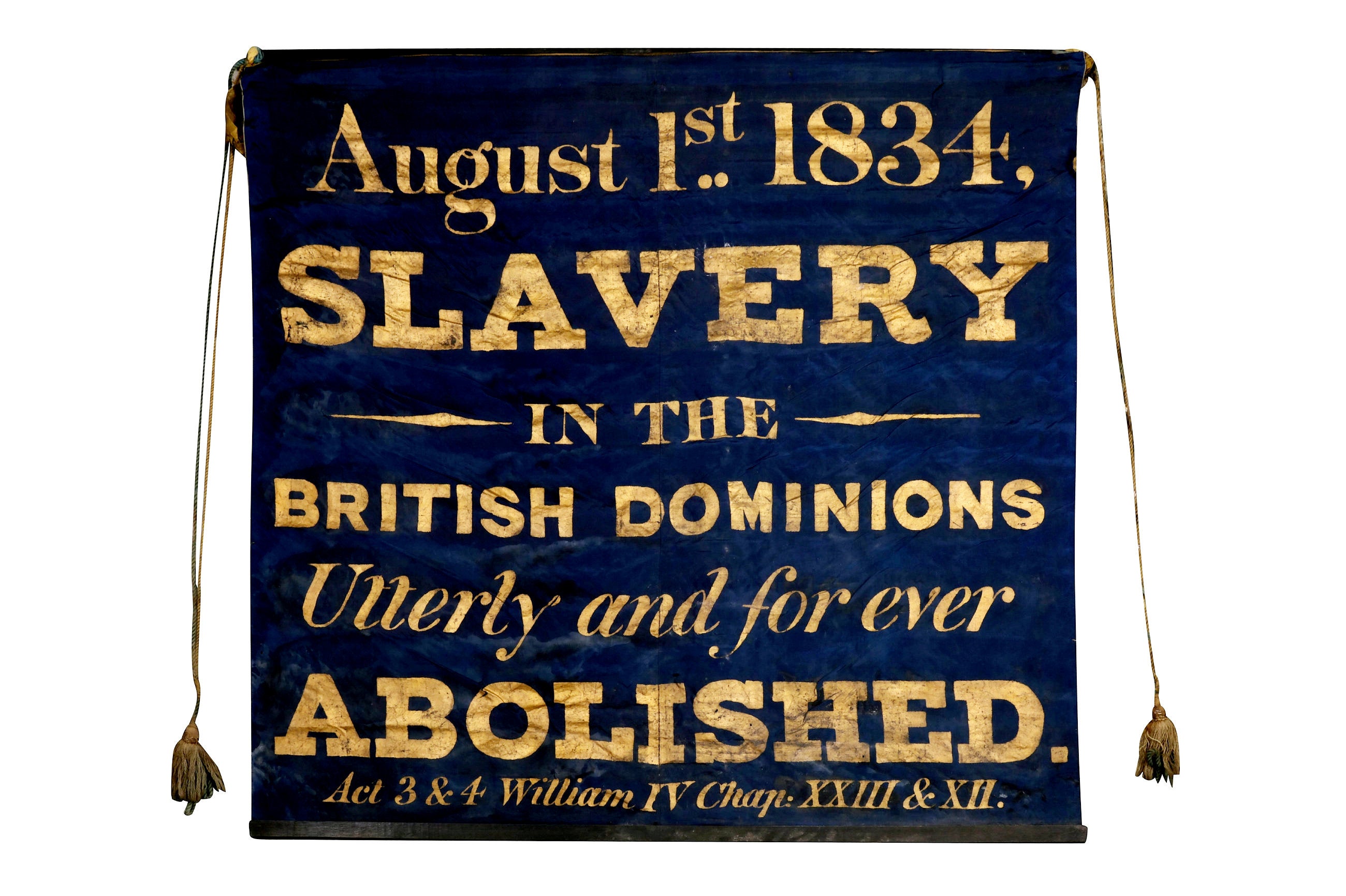 A rare silk banner proclaiming the abolition of slavery in the British empire in 1834 is to be sold at auction