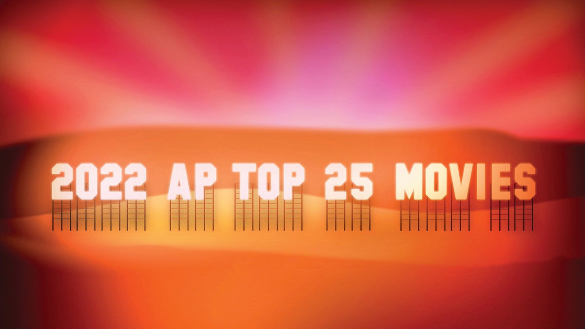 AP Top 25 Movies, ranking 2022's best: What made the cut?