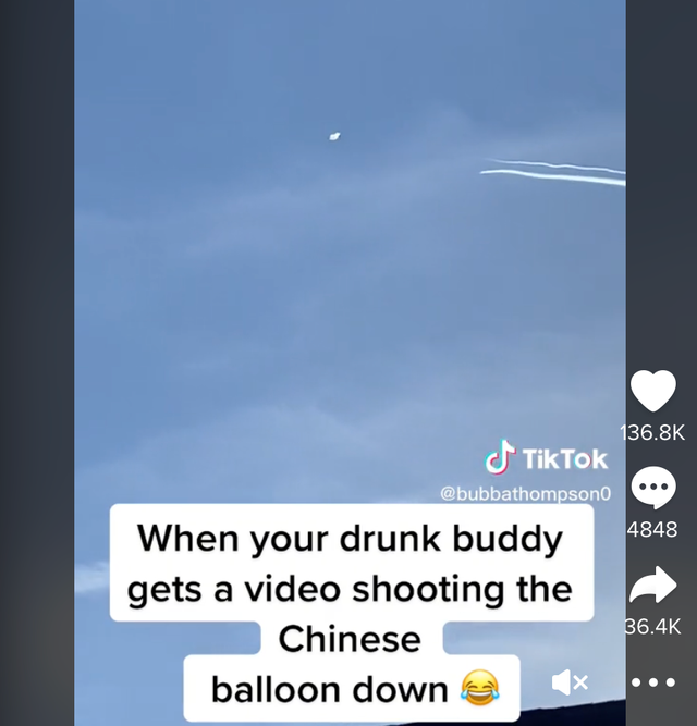 <p>A TikTok from @bubbathompson0 of the Chinese balloon being shot down received nearly two million views</p>