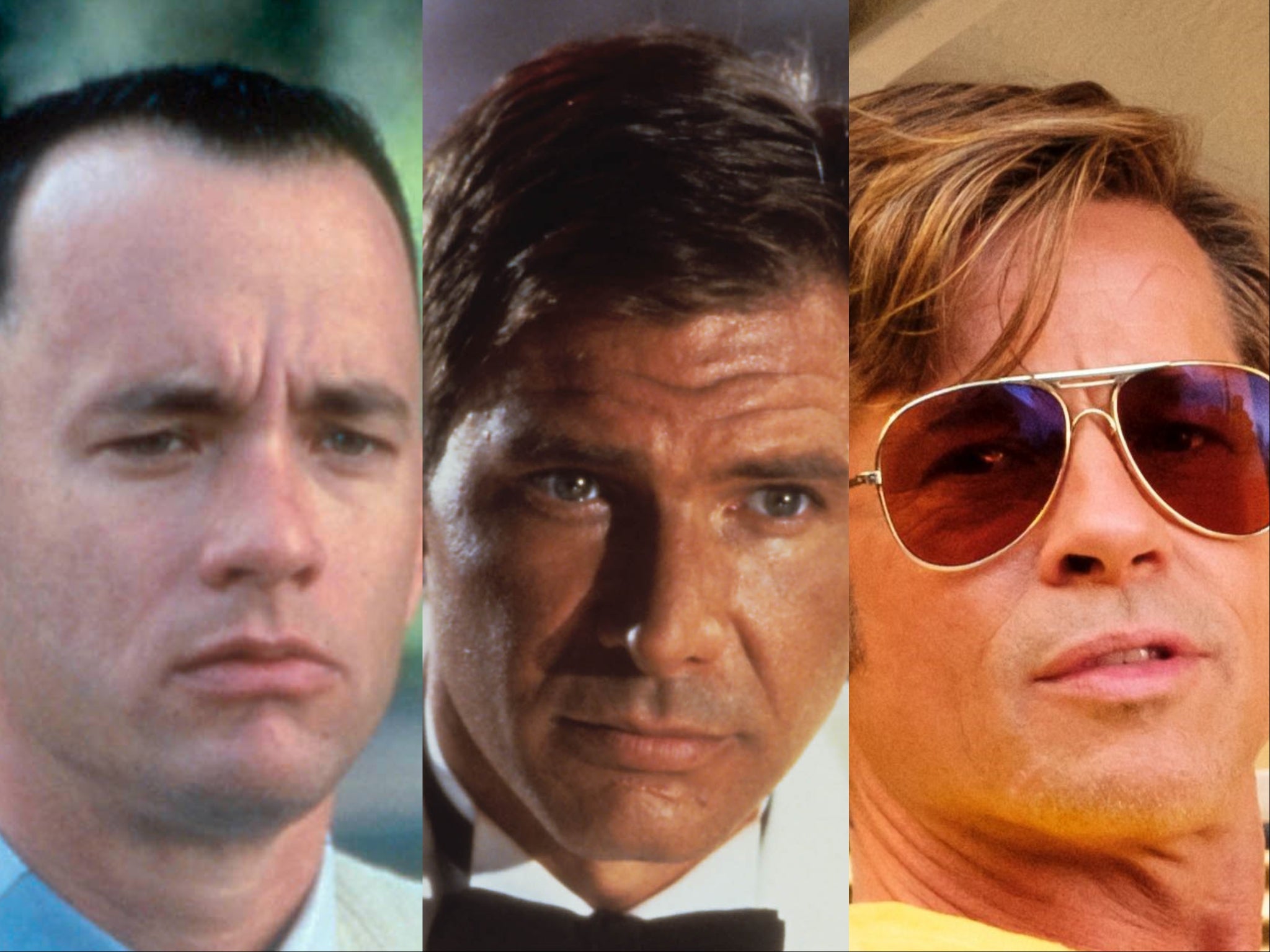 Tom Hanks in ‘Forrest Gump’, Harrison Ford in ‘Temple of Doom’ and Brad Pitt in ‘Once Upon a Time in Hollywood'