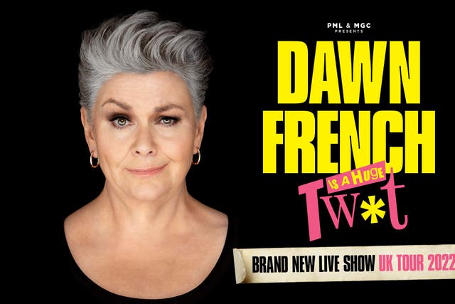 The poster advertising Dawn French’s tour appeared in a national newspaper (PA)