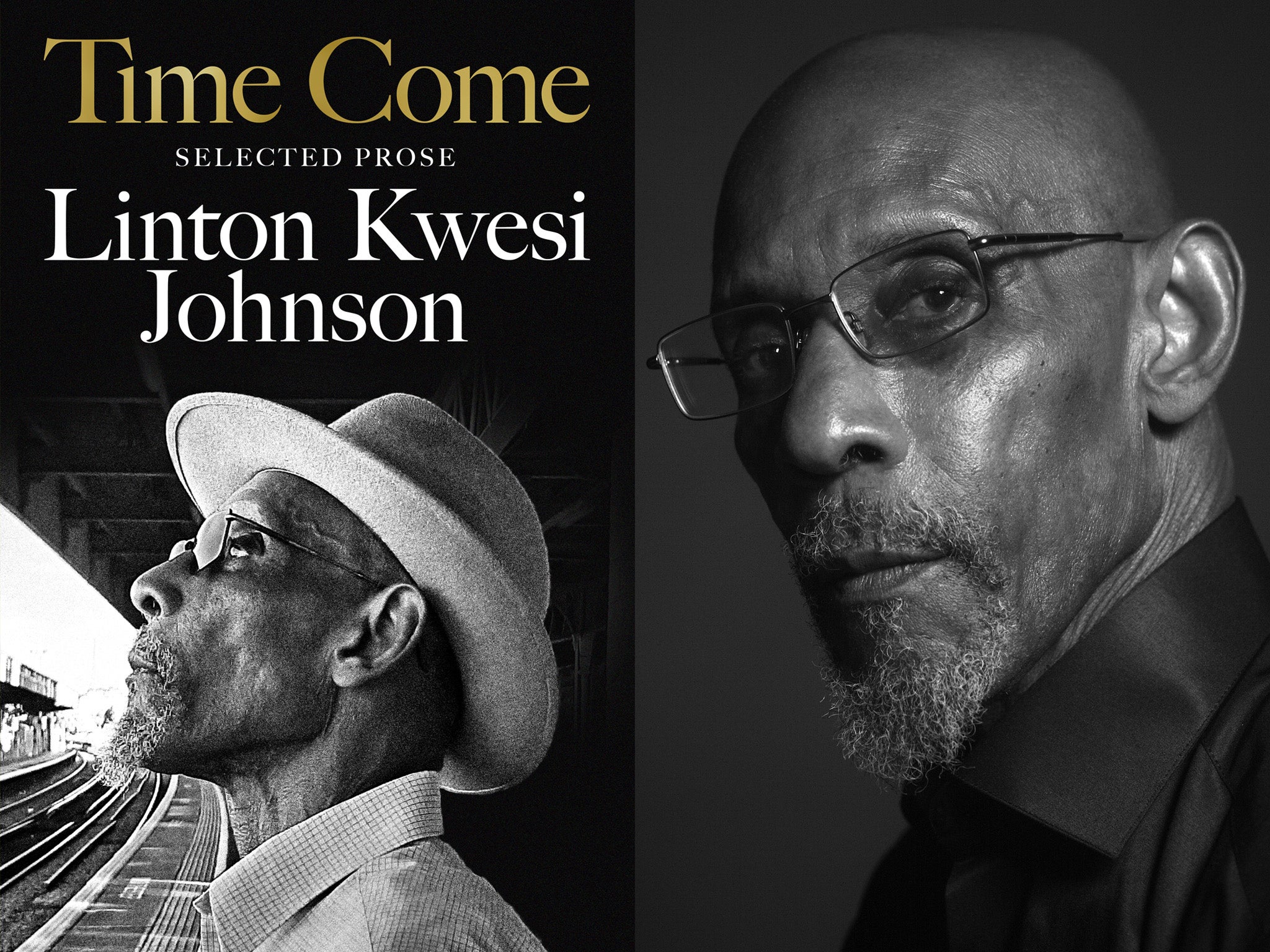 Linton Kwesi Johnson’s ‘Time Come: Selected Prose’ is a 300-page collection of his best prose, including book and record reviews, lectures, obituaries and speeches