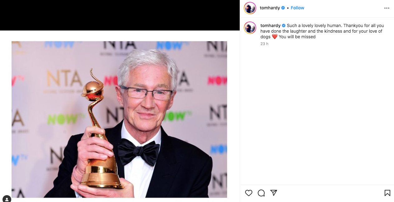 Tom Hardy’s tribute to Paul O’Grady