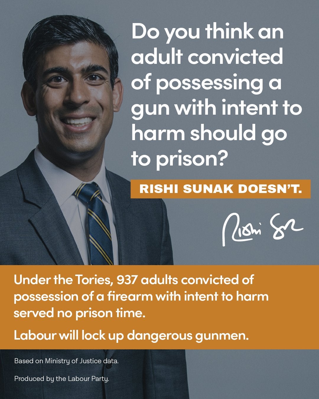 A second advert claims that Rishi Sunak doesn’t think people convicted of possessing guns with intent to harm should go to prison