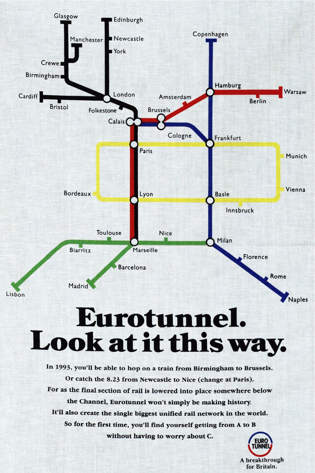 An advert for Channel Tunnel operator Eurotunnel promising through trains from the North to the continent