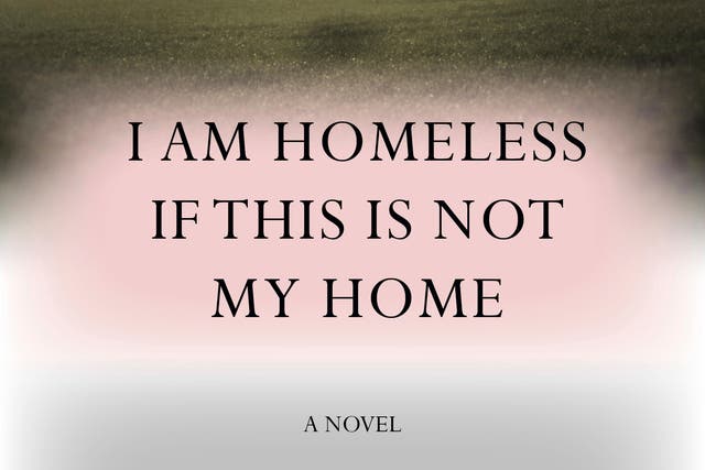 Book Review - I am Homeless if this is Not My Home