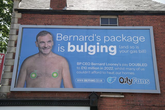 The billboards have replaced an OnlyFans model selling her page with a depiction of BP’s CEO Bernard Looney (Global Witness/PA)