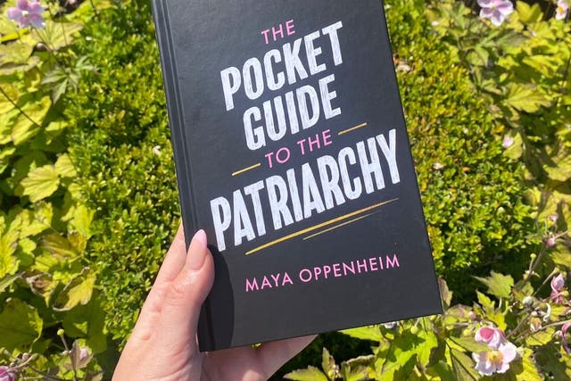 <p>Maya Oppenheim’s Pocket Guide to the Patriarchy</p>