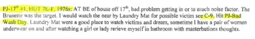 The attached image reveals an excerpt from Dennis Rader’s journal which gives details on his whereabouts in1976. This journal entry alludes to a significant event marked as ‘PJ-Bad Wash Day’ during a period in which Rader acknowledged being outside the Wichita area.