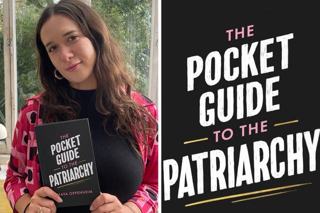 <p>Author and journalist Maya Oppenheim with her book, ‘The Pocket Guide to the Patriarchy’</p>