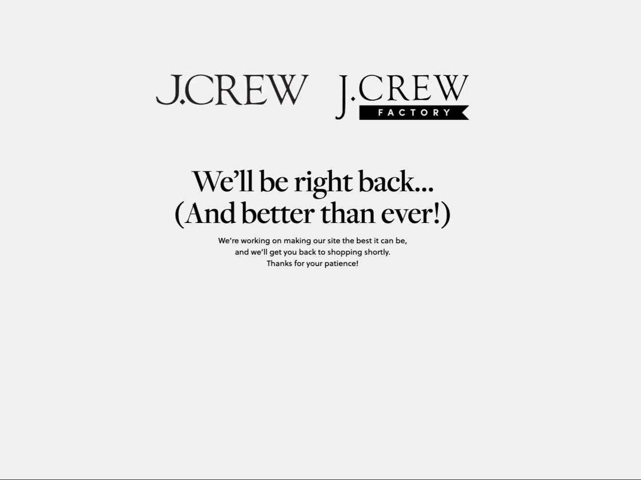 J Crew website was still down at the time of writing