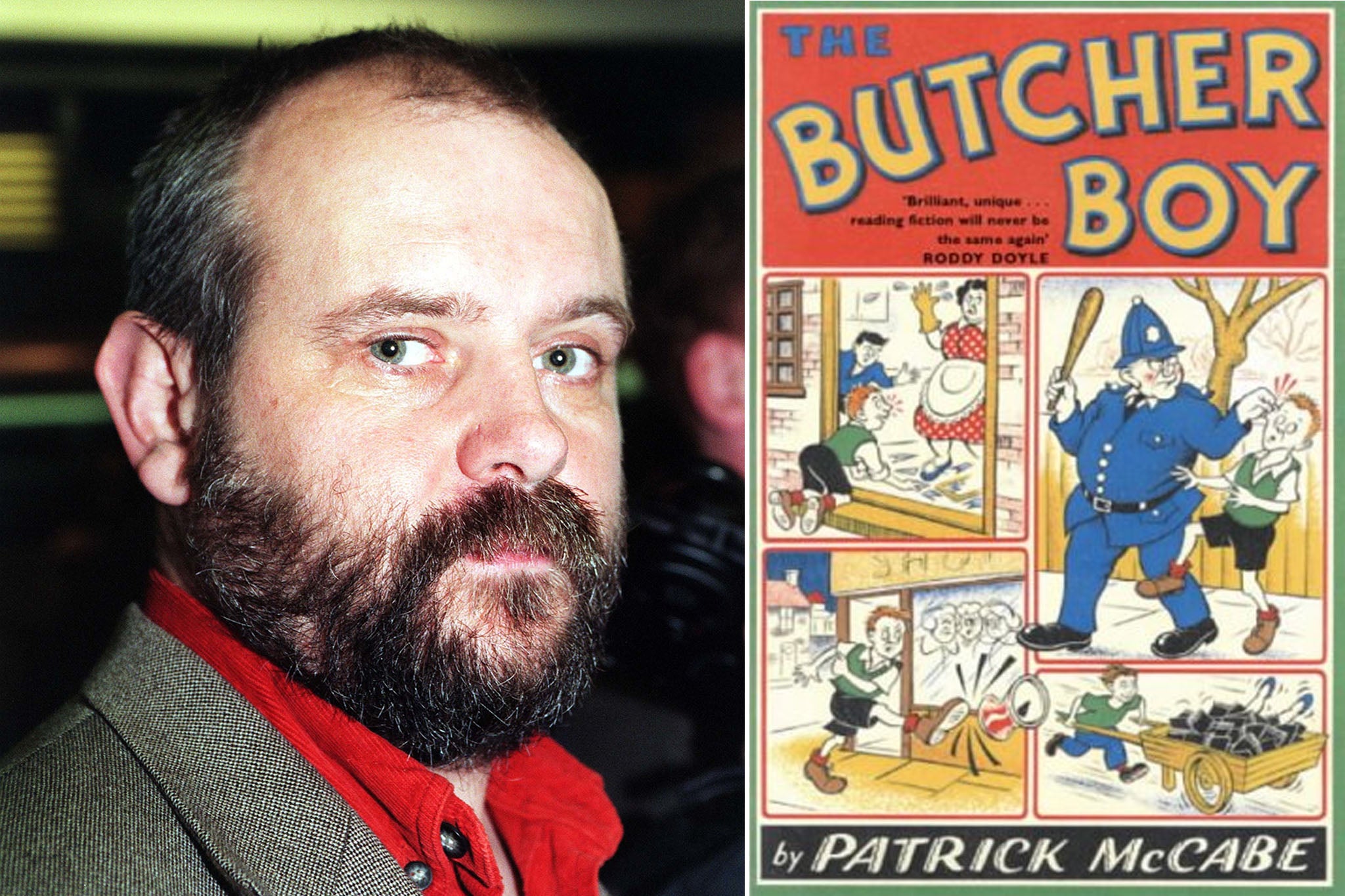Patrick McCabe’s novel ‘The Butcher Boy’ won the 1992 Irish Literature Prize for Fiction and was also shortlisted for the Booker Prize