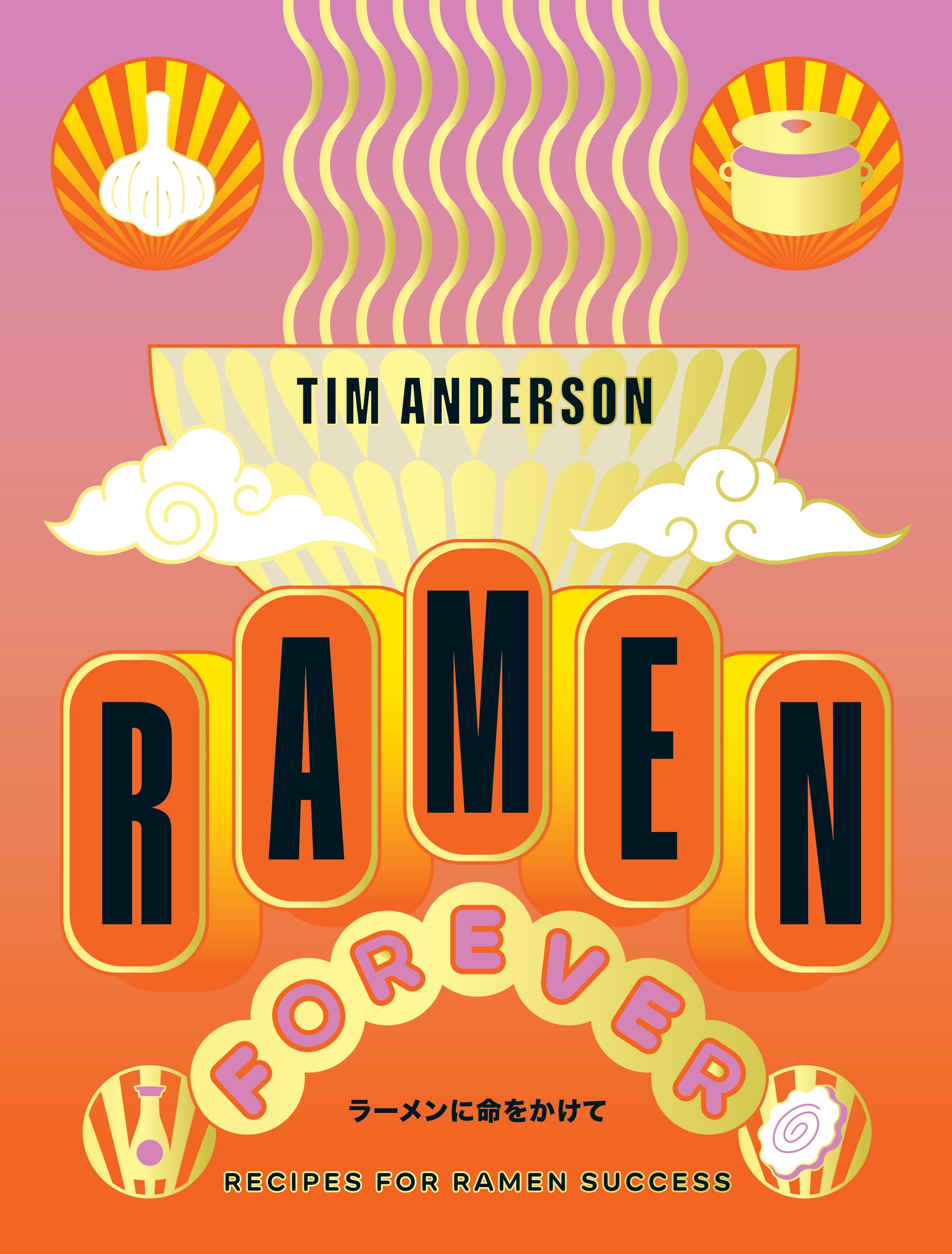 ‘Ramen Forever’ includes recipes like ramen sausage rolls, chicken Caesar ramen salad and leftover Nando’s ramen