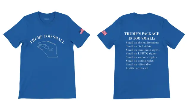 <p>“TRUMP TOO SMALL” shirts made by Steve Elster</p>