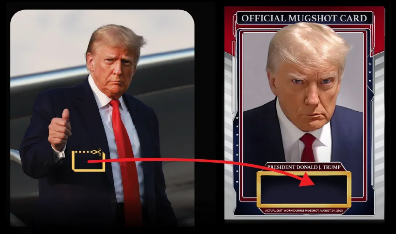 Fans of Mr Trump will have the chance to receive a piece of the suit he wore while taking his now infamous mugshot