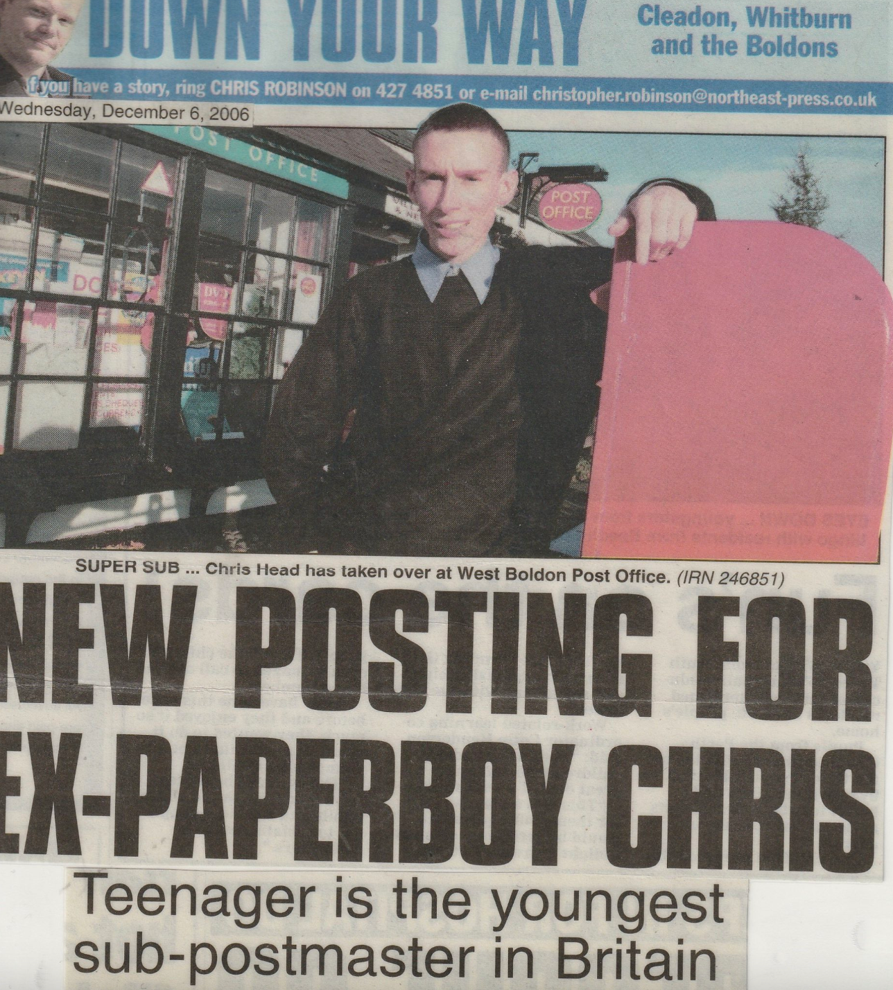 Chris Head was in 2006 celebrated as Britain’s youngest subpostmaster, at just 18