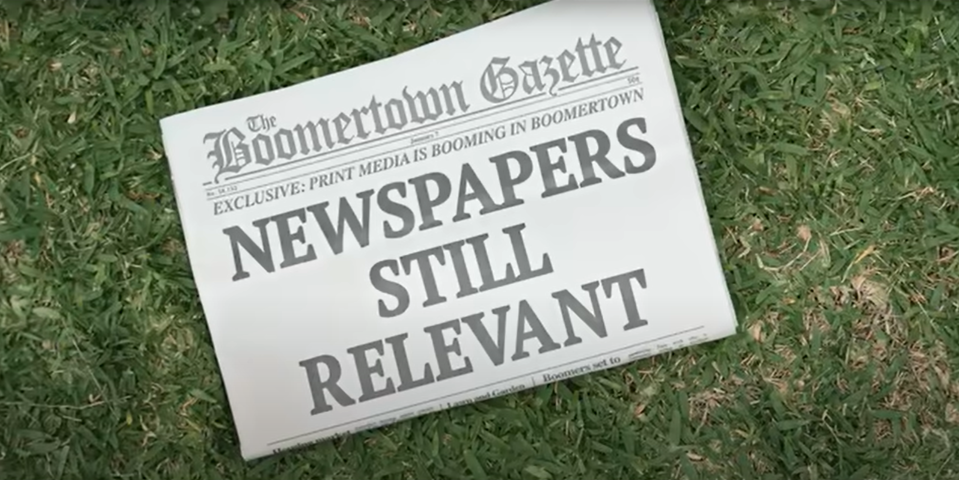 The newspaper reads: ‘Newspapers still relevant’.