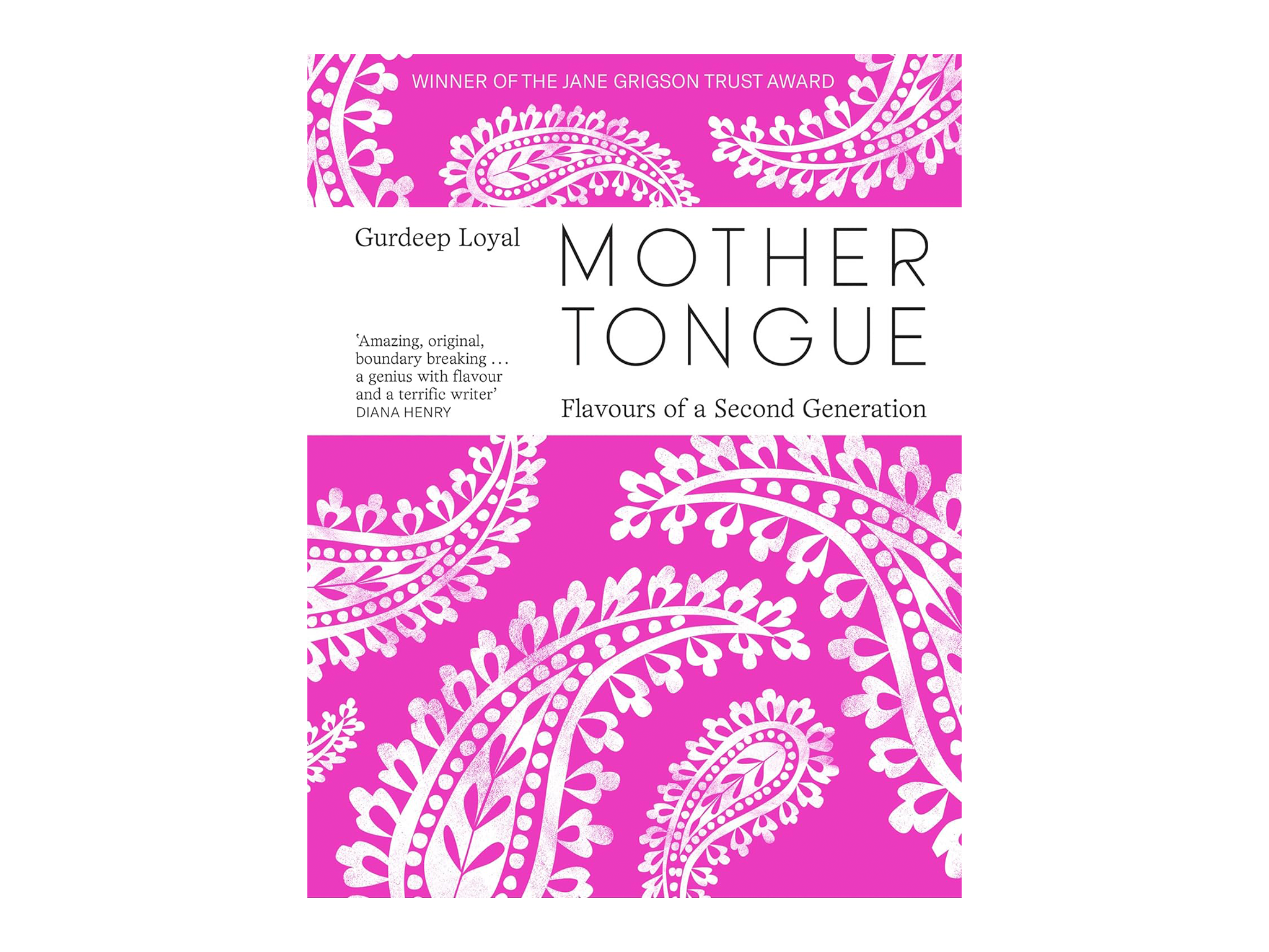 best book to fall in love with food review indybest 2024 ‘Mother Tongue- Flavours of a second generation’ by Gurdeep Loyal, published by HarperCollins.png