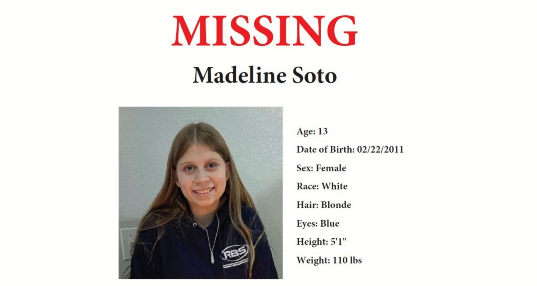 Madeline Soto was last seen on Monday 26 February 2024