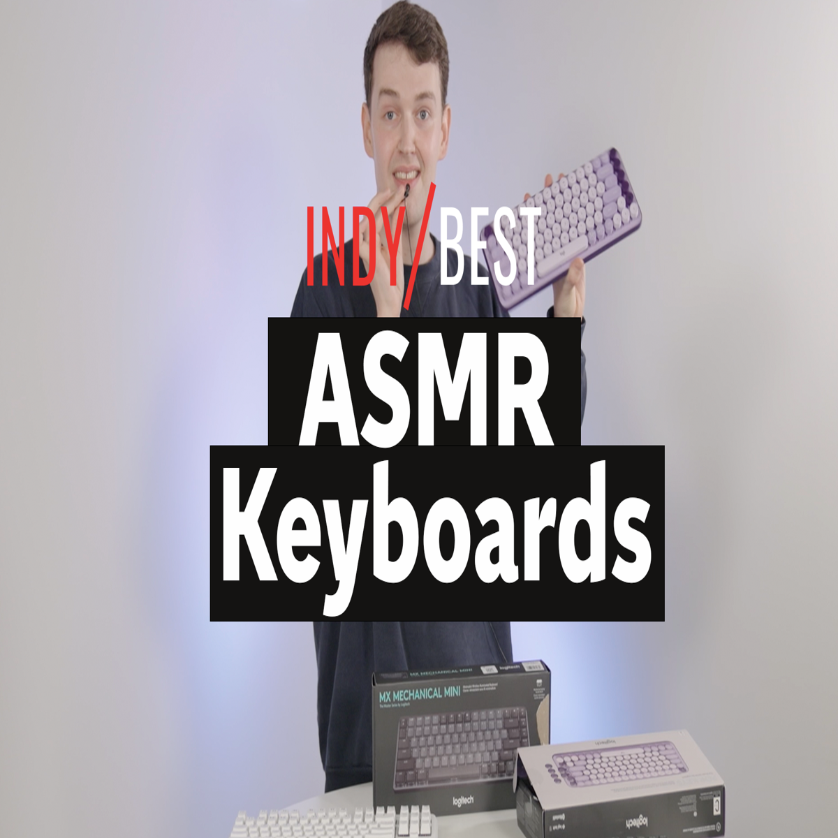 We tested ASMR sounds on four Logitech keyboards | Lifestyle | Independent  TV