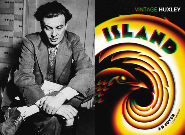 <p>Aldous Huxley in the 1930s and cover detail of the 2016 Vintage edition of his final novel ‘Island’  </p>