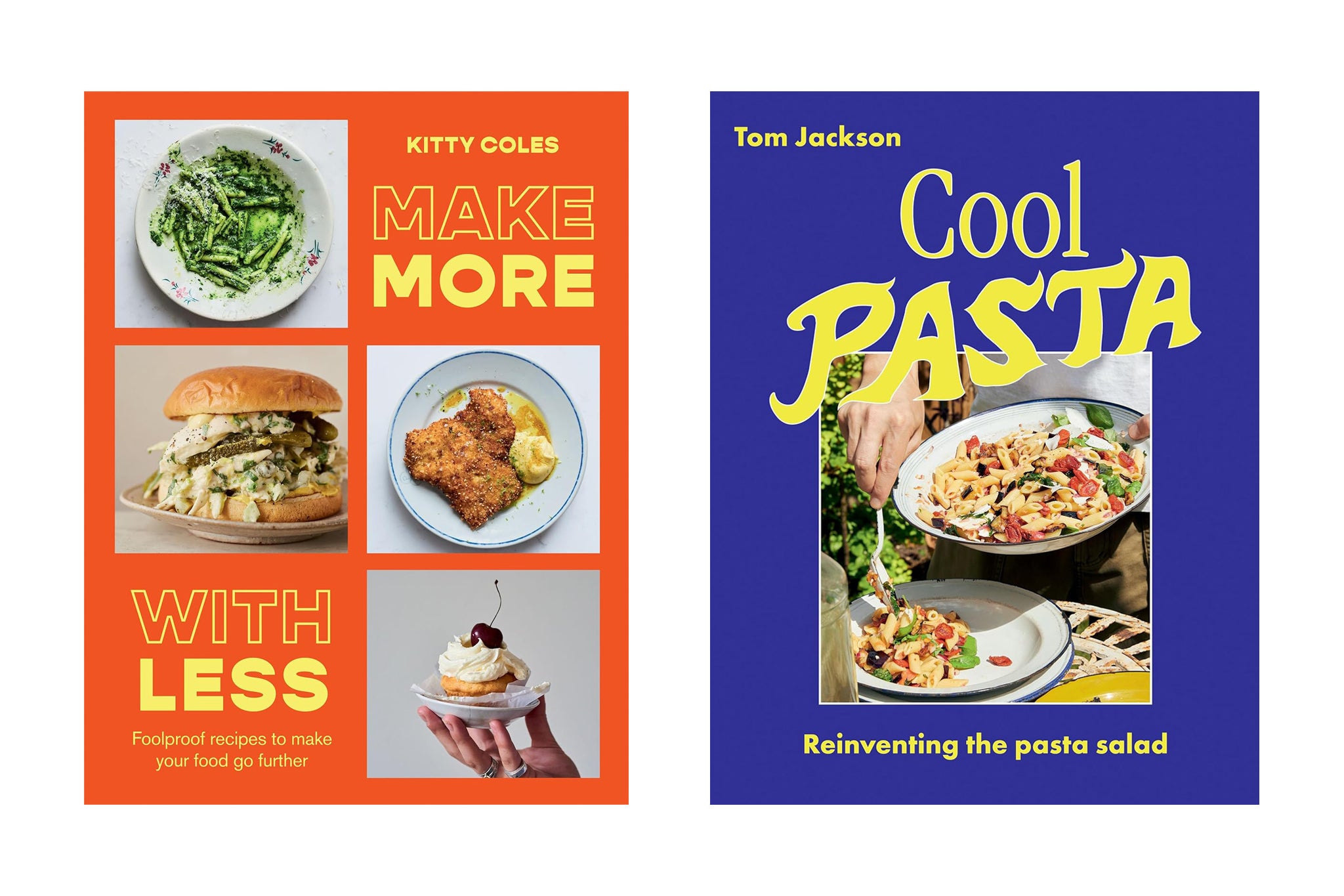 Kitty Coles’s ‘Make More with Less’ and Tom Jackson’s ‘Cool Pasta’ are among the cookbooks that have hit shelves in recent months