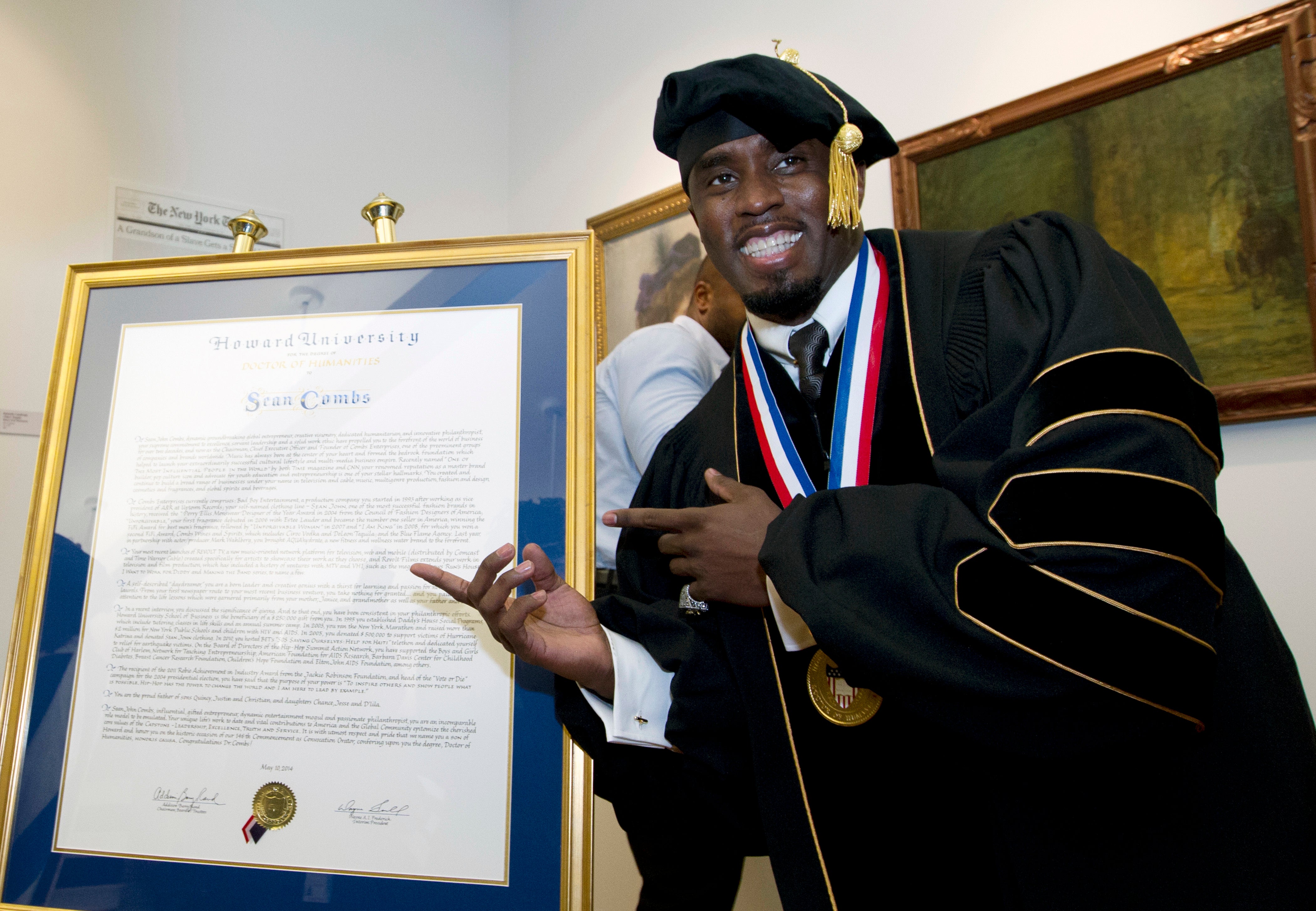 Combs delivered the commencement speech and was conferred an honorary degree in 2014 at Howard University, which he attended before dropping out to pursue a career in entertainment; the university revoked the honor earlier this year after CNN published 2016 footage of Combs brutally beating then-girlfriend Cassie