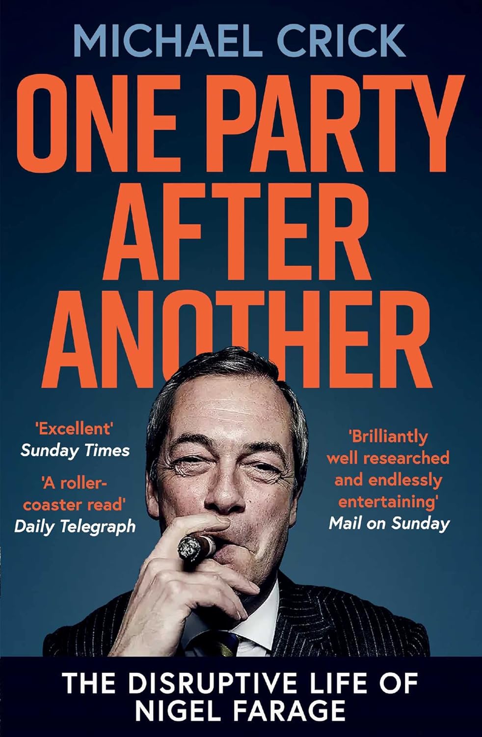 The definitive biography of Farage
