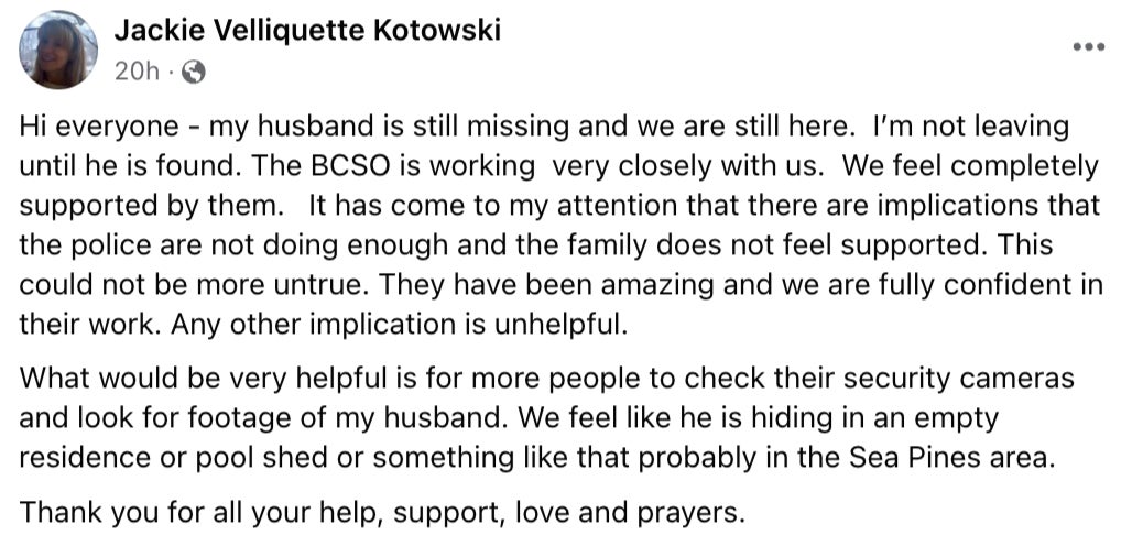 Jackie Kotowski posted an update in the Hilton Head Facebook group, pleading with residents and other vacationers in the popular beach area to check their cameras for sightings of her husband