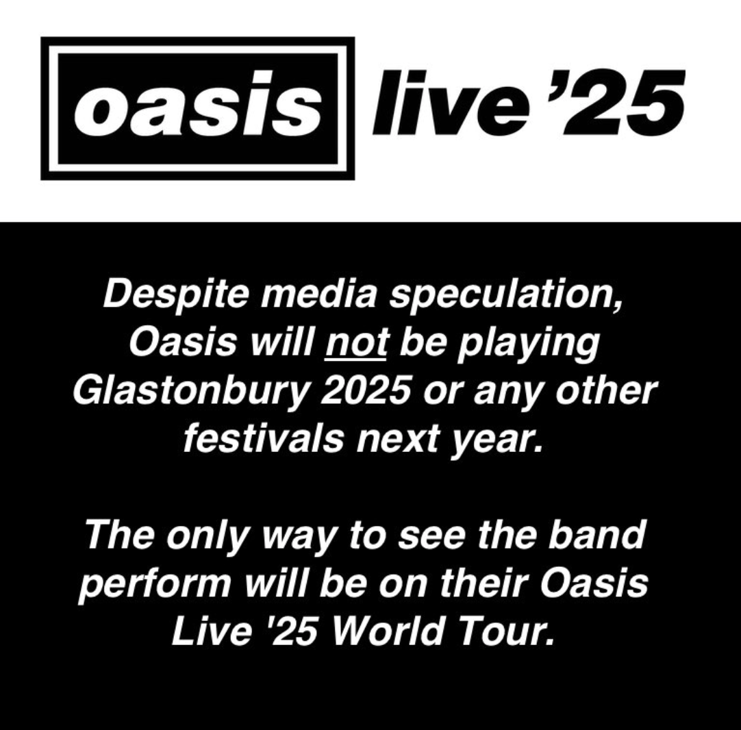 Oasis confirm they will not be playing Glastonbury 2025