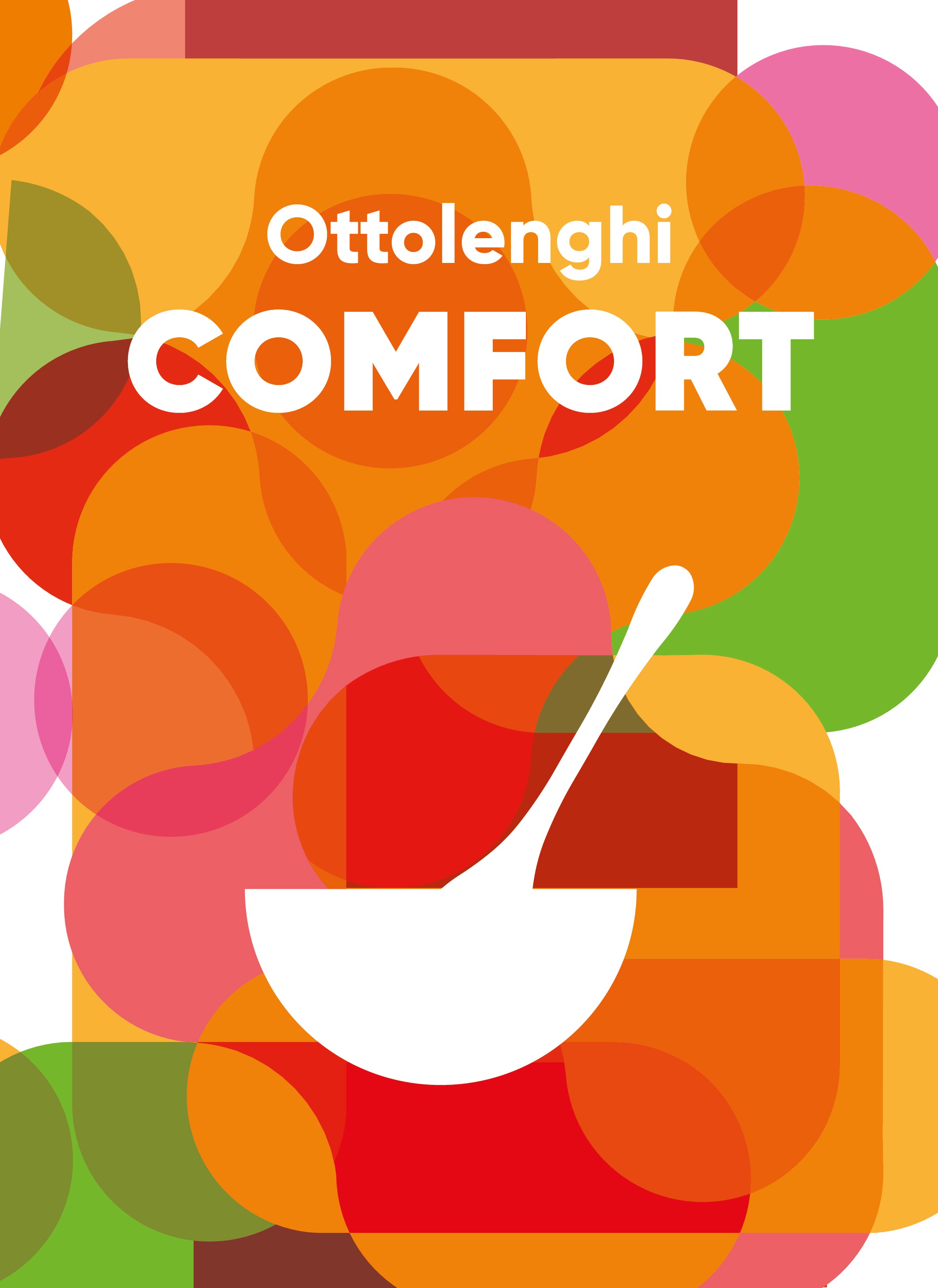 With over 100 irresistible recipes, ‘Ottolenghi COMFORT’ is a celebration of food and home