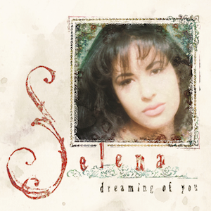 The cover art for singer Selena’s posthumous album, ‘Dreaming of You'