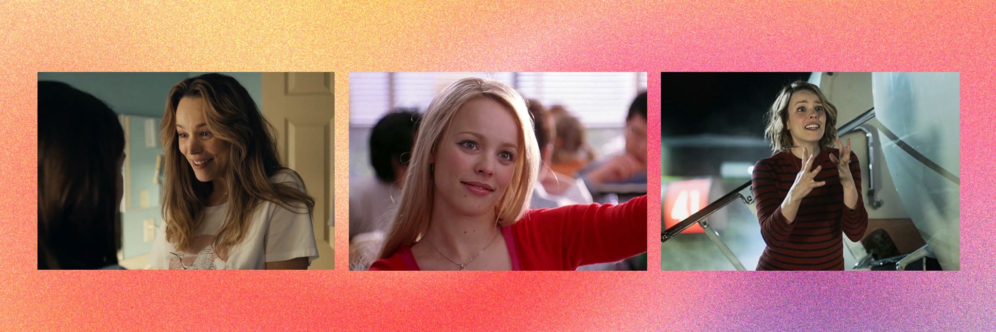 Rachel McAdams in ‘Are You There God? It’s Me, Margaret’, ‘Mean Girls’ and ‘Game Night’