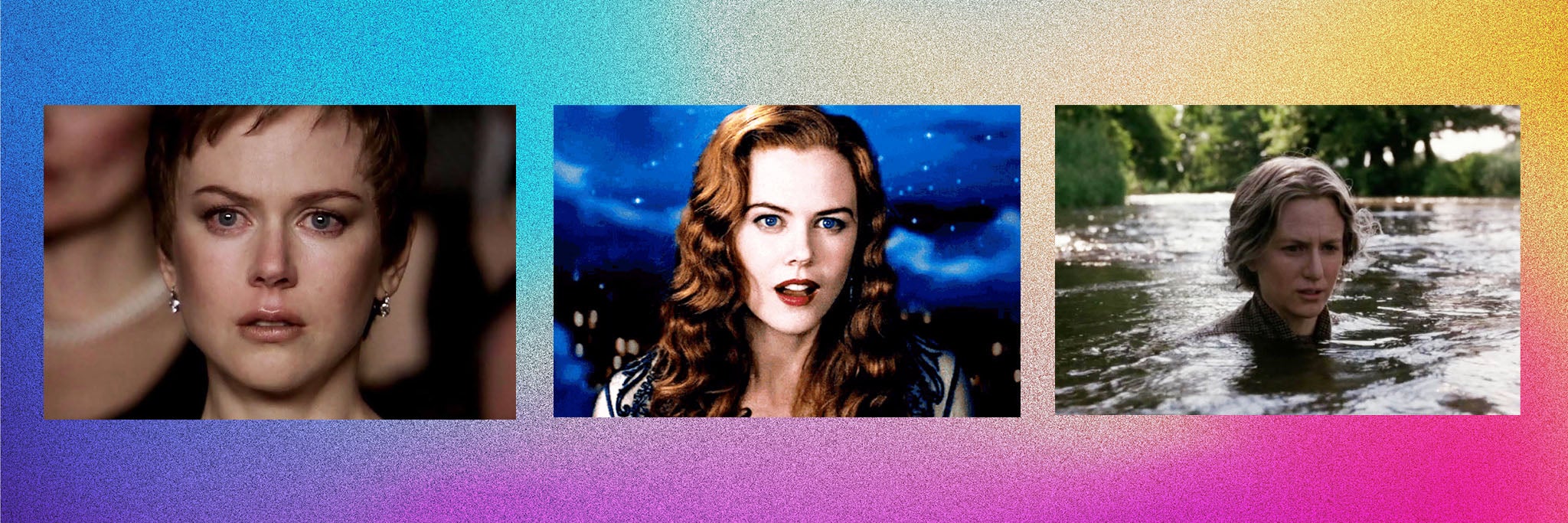 Nicole Kidman in ‘Birth’, ‘Moulin Rouge!’ and ‘The Hours’