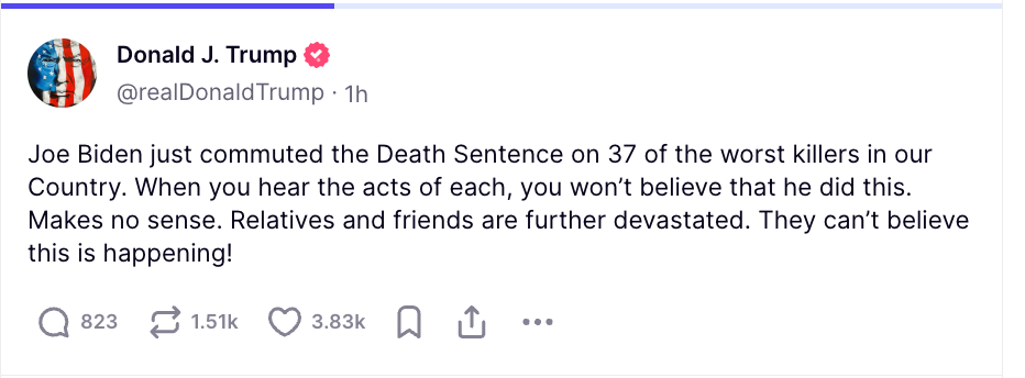 Trump shared his frustration over Joe Biden’s commutation of nearly every federal death row prisoner’s sentence