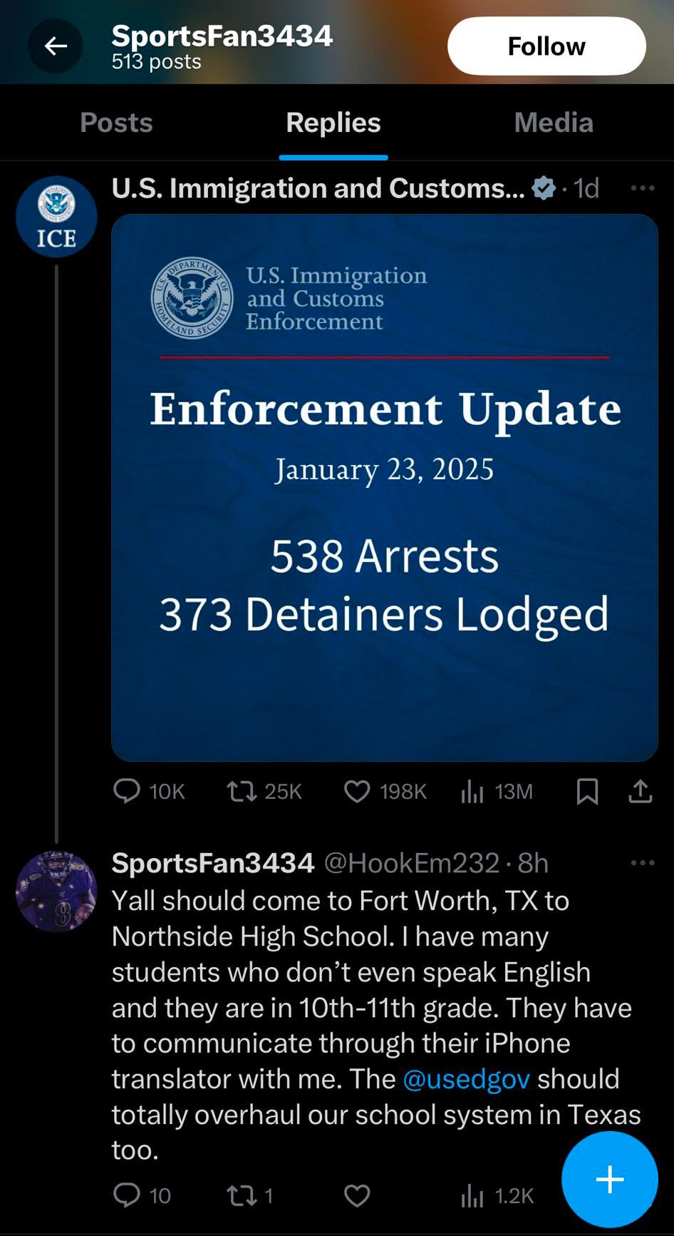 The suspect responded to an ICE enforcement update on X on Friday