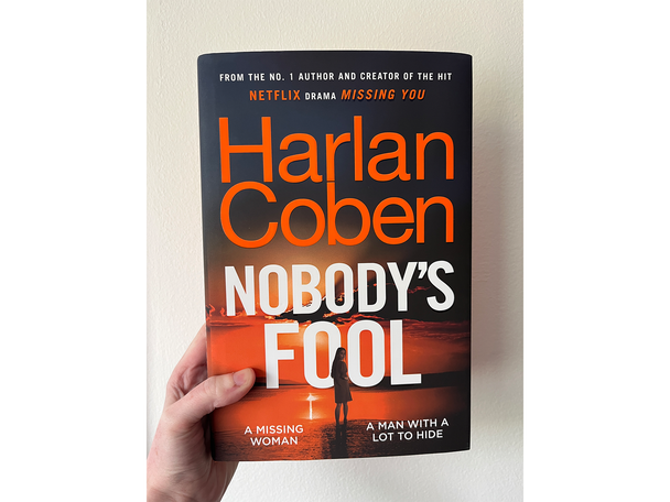 ‘Nobody’s Fool’ by Harlan Coben, published by Cornerstone
