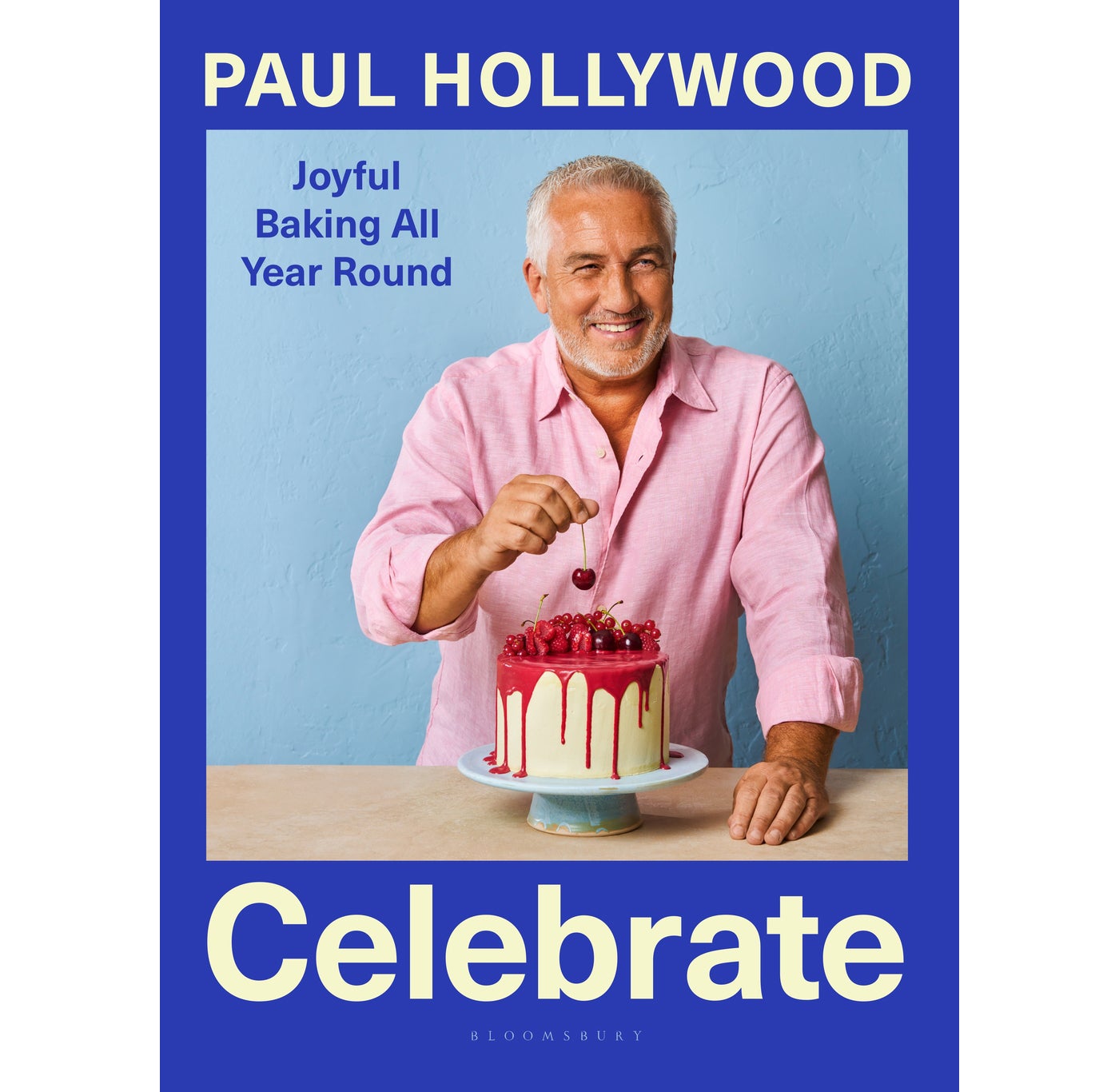 Paul Hollywood’s new book ‘Celebrate’ is packed with recipes for every occasion, from nostalgic bakes to party classics