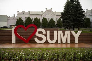 A sign reading ‘I love Sumy’ is seen in the northeastern Ukranian city