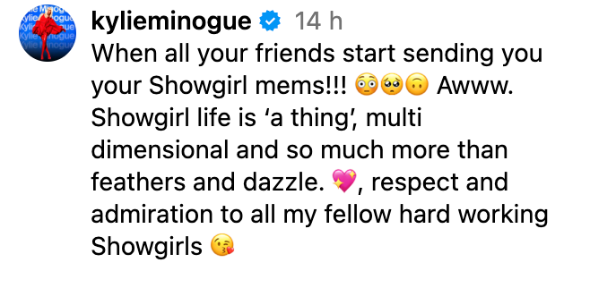 Kylie Minogue tells fans that the ‘showgirl life is multidimensional’
